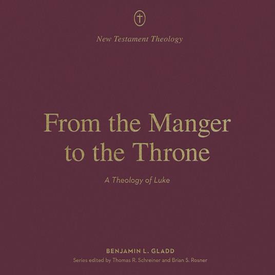 From the Manger to the Throne