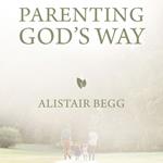 Parenting God's Way