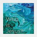 Who is Jesus?