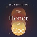 The Honor of God