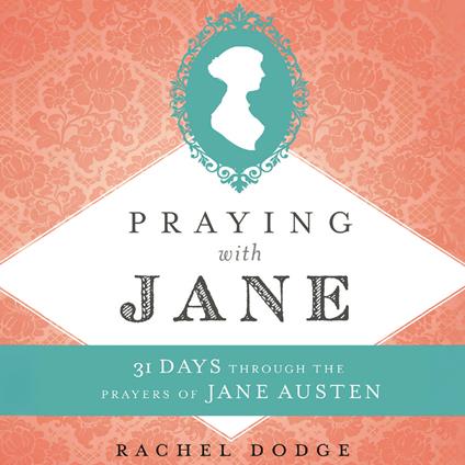 Praying with Jane