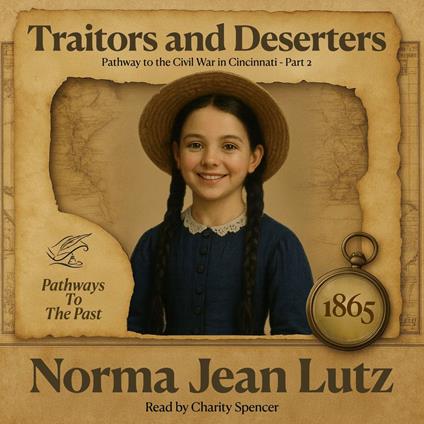 Traitors and Deserters