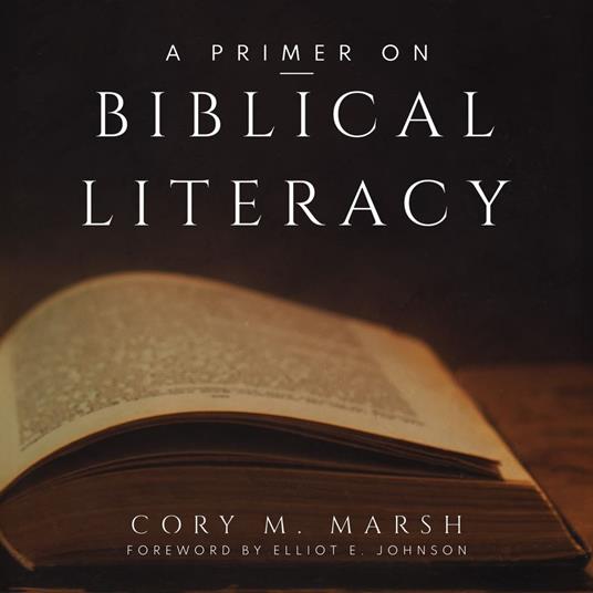A Primer on Biblical Literacy