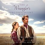 The Wrangler's Inconvenient Wife