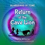 Return of the Cave Lion