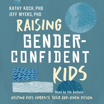 Raising Gender-Confident Kids