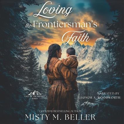 Loving the Frontiersman's Faith