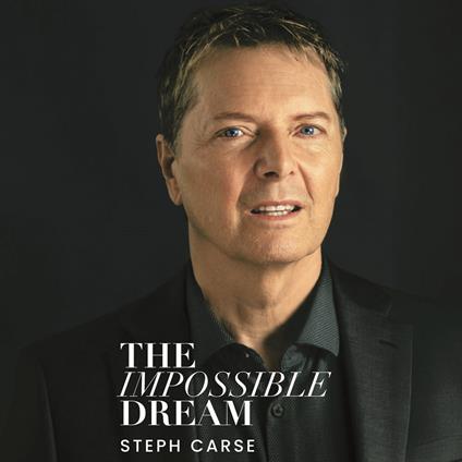 The Impossible Dream