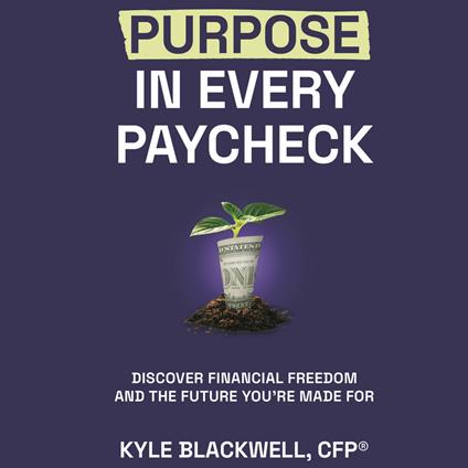 Purpose in Every Paycheck