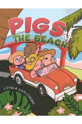 Pigs at the Beach - Linda van Omme - cover
