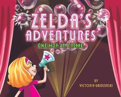 Zelda's Adventures - Victoria Gajdzinski - cover