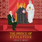 Prince of Evolution, The