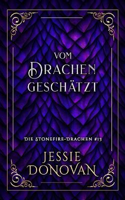 Vom Drachen geschätzt - Jessie Donovan - cover