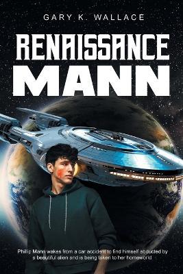 Renaissance Mann - Gary K Wallace - cover