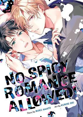 No Spicy Romance Allowed! - Ruku Amato - cover