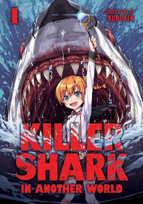 Killer Shark in Another World Vol. 1 - Kuboken - cover