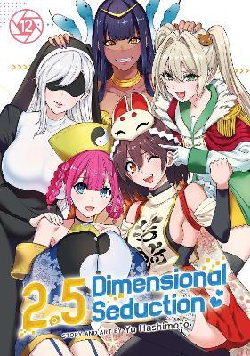 2.5 Dimensional Seduction Vol. 12 - Yu Hashimoto - cover