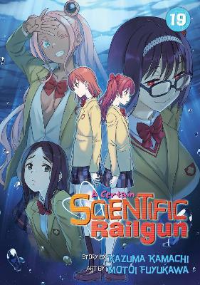 A Certain Scientific Railgun Vol. 19 - Kazuma Kamachi - cover