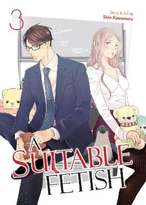 A Suitable Fetish Vol. 3 - Shin Kawamaru - cover