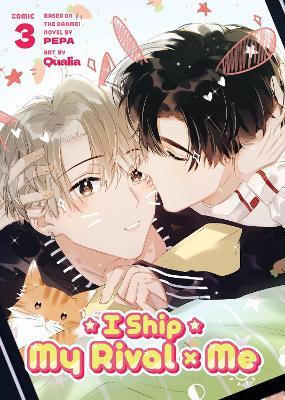 I Ship My Rival x Me (The Comic / Manhua) Vol. 3 - PEPA - cover