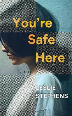 You're Safe Here - Leslie Stephens - cover
