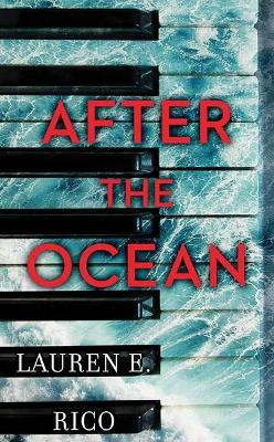 After the Ocean - Lauren E Rico - cover