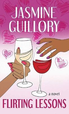 Flirting Lessons - Jasmine Guillory - cover