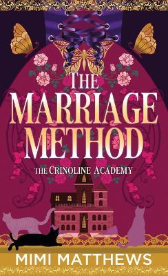 The Marriage Method - Mimi Matthews - cover