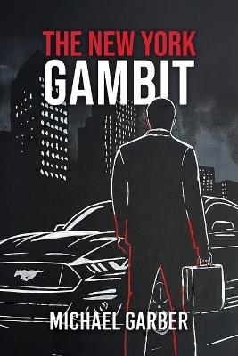 The New York Gambit - Michael Garber - cover
