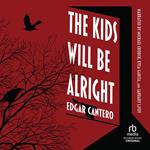 The Kids Will Be Alright