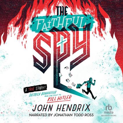 The Faithful Spy