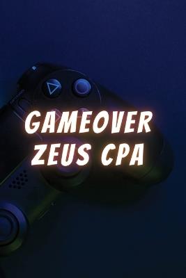 GameOver Zeus CPA - Rajanna Kumar - cover