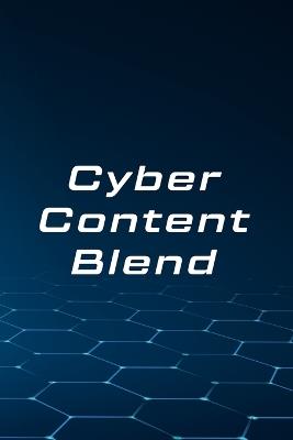 Cyber Content Blend - Puja Gupta - cover