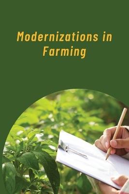 Modernizations in Farming - John Adam - cover