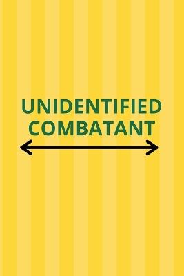 Unidentified Combatant - Monika Jon - cover