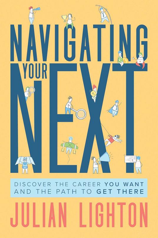 Navigating Your Next