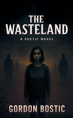 The Wasteland - Bostic - cover