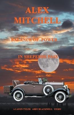 Balance of Power in Shepherds Pass - Alex Mitchell - cover