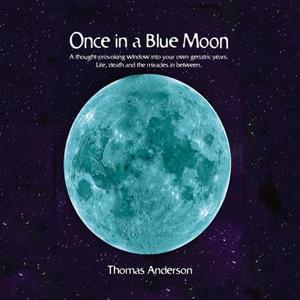 Once In a Blue Moon
