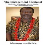 The Engagement Specialist