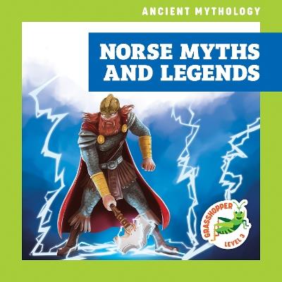 Norse Myths and Legends - Cesar Samaniego - cover