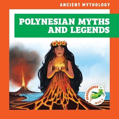 Polynesian Myths and Legends - Cesar Samaniego - cover