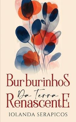 Burburinhos da Terra Renascente - Iolanda Serapicos - cover