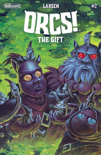 ORCS!: The Gift #2 - Christine Larsen - ebook