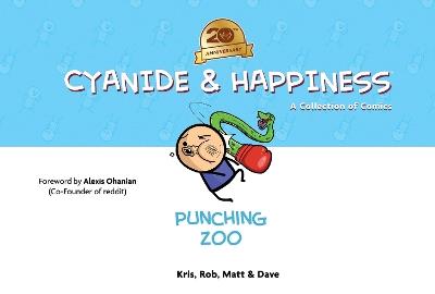 Cyanide & Happiness: Punching Zoo (20th Anniversary Edition) - Kris Wilson,Rob DenBleyker,Dave McElfatrick - cover