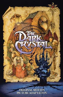 Jim Henson's The Dark Crystal Original Motion Picture Adaptation - David Anthony Kraft - cover