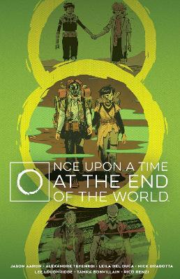 Once Upon a Time at the End of the World Deluxe Edition - Jason Aaron - cover
