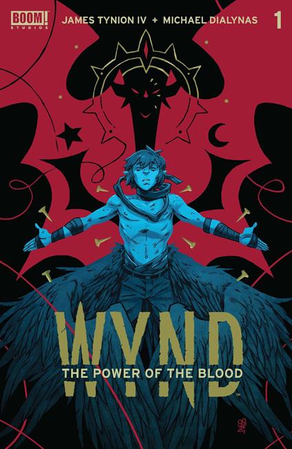Wynd: The Power of the Blood #1 - James Tynion IV,Michael Dialynas - ebook