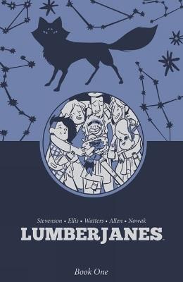 Lumberjanes Book One - Shannon Watters,N. D. Stevenson - cover