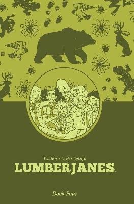 Lumberjanes Book Four - Shannon Watters,ND Stevenson,Kat Leyh - cover